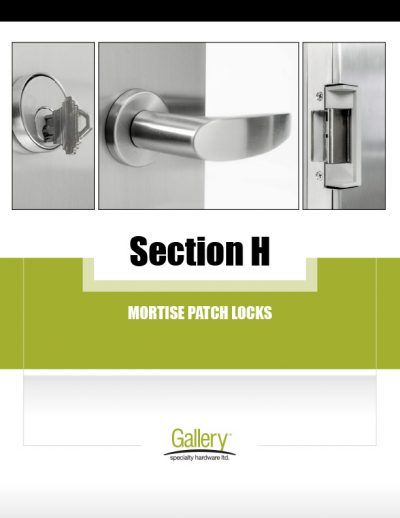 H - Mortise Patch Locks